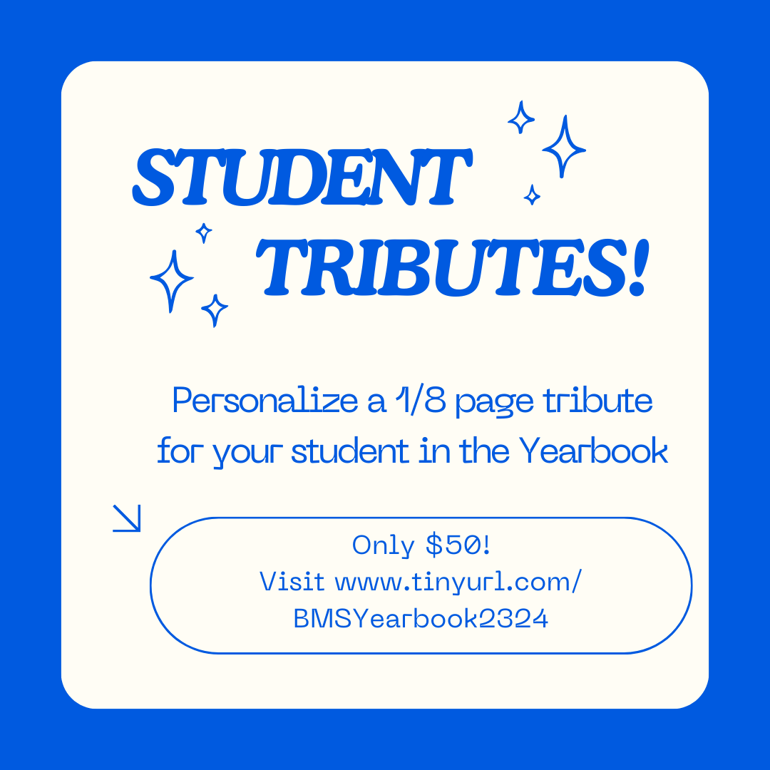  Graphic about student tribute pages in Yearbook with link: tinyurl.com/BMSyearbook2324